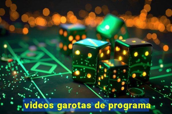 videos garotas de programa